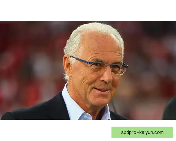 贝肯鲍尔经典瞬间回顾，展现其足球伟大影响力与技术风采